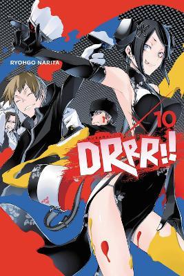 Durarara!!, Vol. 10 (light novel) - Ryohgo Narita,Suzuhito Yasuda - cover