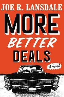 More Better Deals - Joe R Lansdale - cover