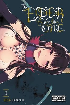 The Elder Sister-Like One, Vol. 1 - Iida Pochi.,Phil Christie,Sheldon Drzka - cover