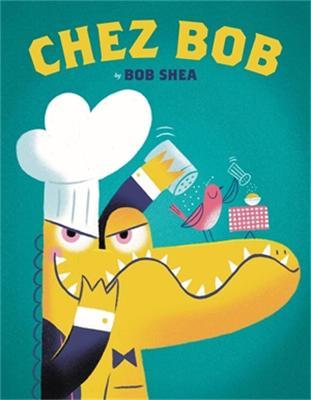 Chez Bob - Bob Shea - cover