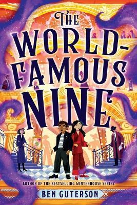 The World-Famous Nine - Ben Guterson - cover