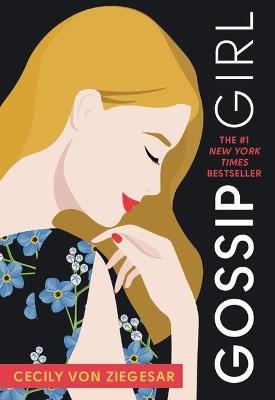 Gossip Girl: A Novel by Cecily Von Ziegesar - Cecily Von Ziegesar - cover
