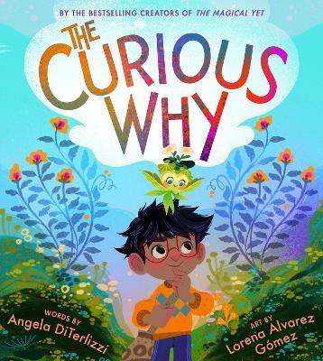 The Curious Why - Angela DiTerlizzi - cover