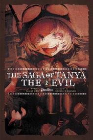 THE SAGA OF TANYA THE EVIL, VOL. 2 (LIGHT NOVEL)
