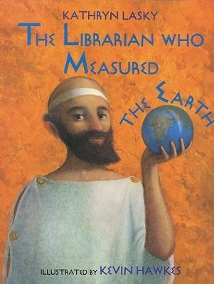 The Librarian Who Measured the Earth - ANON - cover