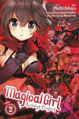 Magical Girl Raising Project, Vol. 2 (manga) - Asari Endou,Jennifer Ward,Pochi Edoya - cover