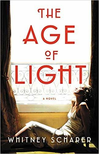 The Age of Light - Whitney Scharer - 2