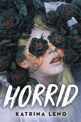 Horrid - Katrina Leno - cover