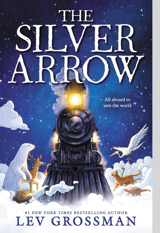 The Silver Arrow - Lev Grossman - ebook