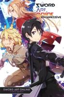 Sword Art Online Progressive 4 (light novel) - Reki Kawahara - cover