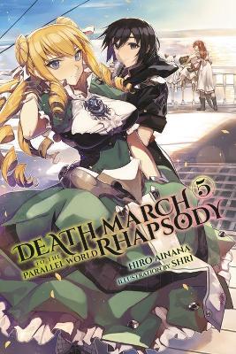 Death March to the Parallel World Rhapsody, Vol. 5 (Novel) - Hiro Ainana - cover