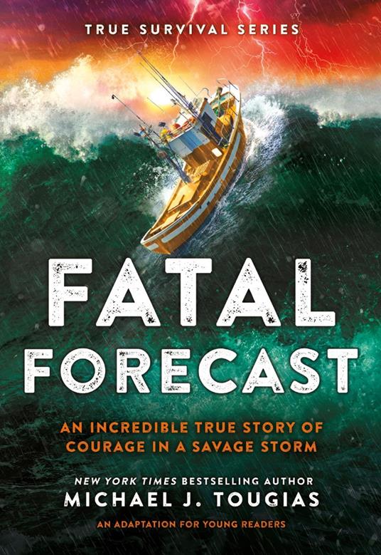 Fatal Forecast - Michael J. Tougias - ebook