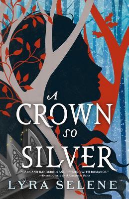 A Crown So Silver - Lyra Selene - cover