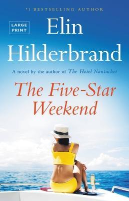 The Five-Star Weekend - Elin Hilderbrand - cover