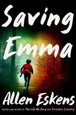 Saving Emma: A Novel