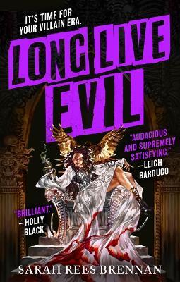 Long Live Evil - Sarah Rees Brennan - cover