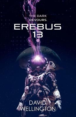 Erebus-13 - David Wellington - cover