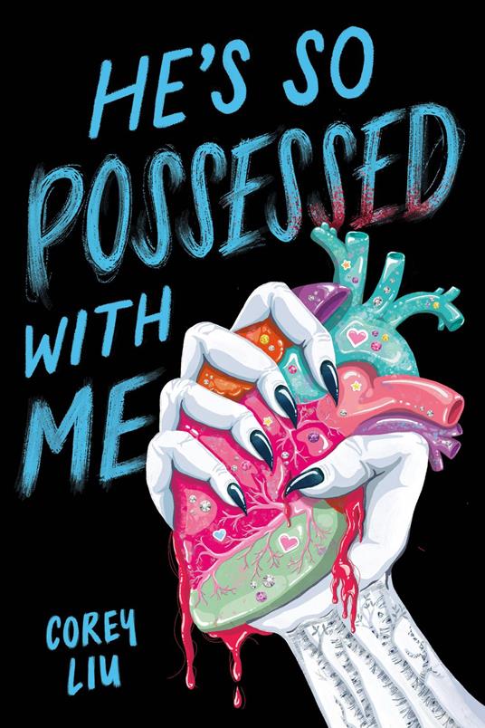 He's So Possessed with Me - Corey Liu - ebook