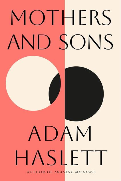 Mothers and Sons