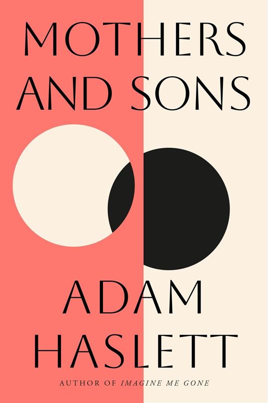 Mothers and Sons