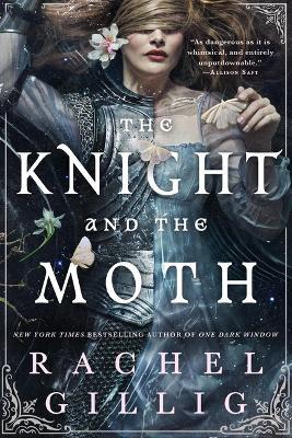The Knight and the Moth - Rachel Gillig - cover