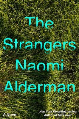 The Strangers - Naomi Alderman - cover