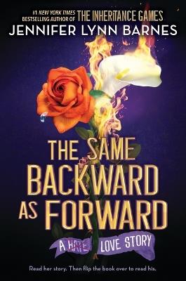 The Same Backward as Forward (Standard Edition) - Jennifer Lynn Barnes - cover