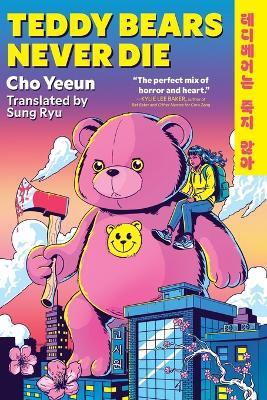 Teddy Bears Never Die - Yeeun Cho - cover