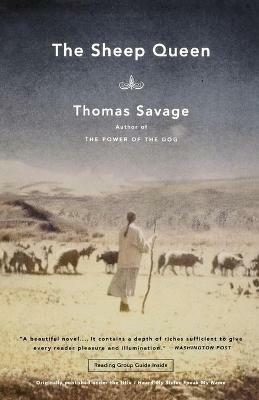 The Sheep Queen: A Novel - Thomas Savage - cover
