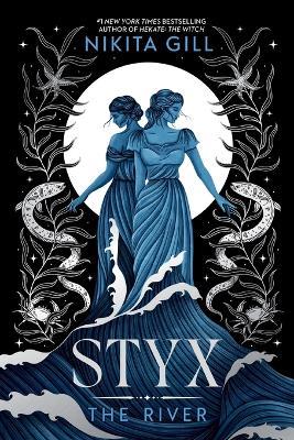 Styx: The River - Nikita Gill - cover