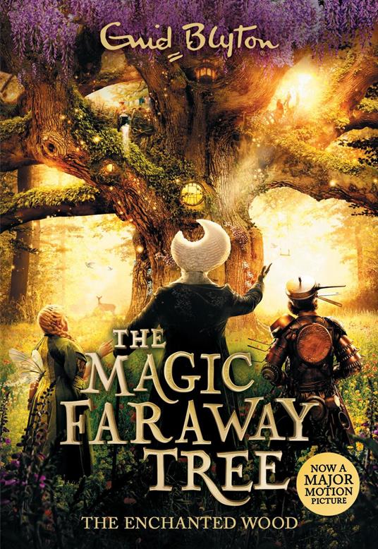 The Magic Faraway Tree: The Enchanted Wood - Enid Blyton - ebook