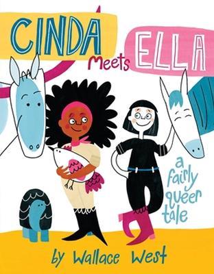 Cinda Meets Ella - Wallace West - cover