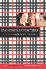 The Clique #4: Invasion of the Boy Snatchers