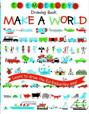Ed Emberley's Drawing Book: Make A World - Ed Emberley - cover