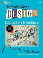 Domain-Driven Design: Tackling Complexity in the Heart of Software - Eric Evans - cover