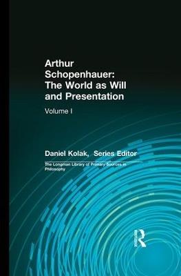 Arthur Schopenhauer: The World as Will and Presentation: Volume I - Arthur Schopenhauer - cover
