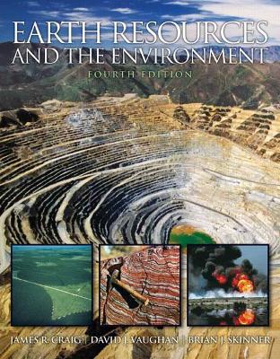 Earth Resources and the Environment - James Craig,David Vaughan,Brian Skinner - cover
