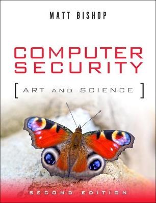 Computer Security: Art and Science - Matt Bishop - cover