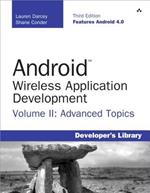 Android Wireless Application Development: Advanced Topics