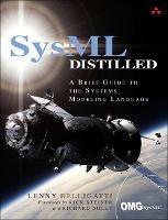 SysML Distilled: A Brief Guide to the Systems Modeling Language - Lenny Delligatti - cover