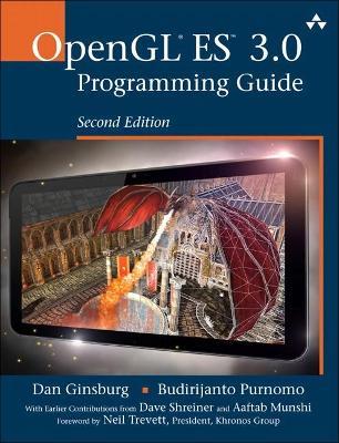 OpenGL ES 3.0 Programming Guide - Dan Ginsburg,Budirijanto Purnomo,Dave Shreiner - cover