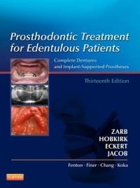Prosthodontic Treatment for Edentulous Patients: Complete Dentures and Implant-Supported Prostheses - John Hobkirk,Steven Eckert,Rhonda Jacob - cover