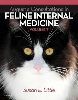 August's Consultations in Feline Internal Medicine, Volume 7 - Susan E. Little - cover