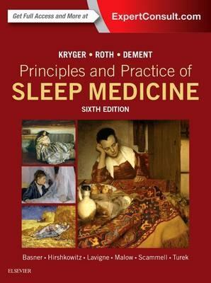 Principles and Practice of Sleep Medicine - Meir H. Kryger,Thomas Roth,William C. Dement - cover