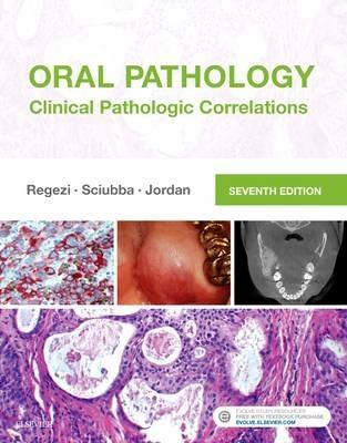 Oral Pathology: Clinical Pathologic Correlations - Joseph A. Regezi,James Sciubba,Richard C. K. Jordan - cover