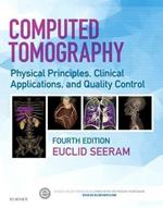 Computed Tomography: Physical Principles, Clinical Applications, and Quality Control
