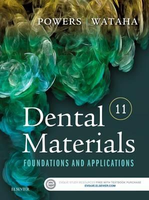 Dental Materials: Foundations and Applications - John M. Powers,John C. Wataha - cover