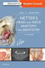 Netter's Head and Neck Anatomy for Dentistry
