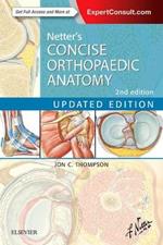 Netter's Concise Orthopaedic Anatomy, Updated Edition