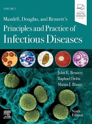 Mandell, Douglas, and Bennett's Principles and Practice of Infectious Diseases: 2-Volume Set - John E. Bennett,Raphael Dolin,Martin J. Blaser - cover